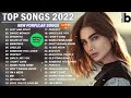 2022 New Songs ( Latest English Songs 2022 ) 💕 Pop Music 2022 New Song 🌷 New Popular Songs 2022