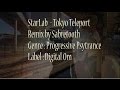 Progressive Psytrance -- StarLab -Tokyo Teleport(Sabretooth rmx)[Digital Om] promo track