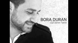 Bora Duran - Gül Senin Tenin(Dj Erdal Ceylan Remix)2012