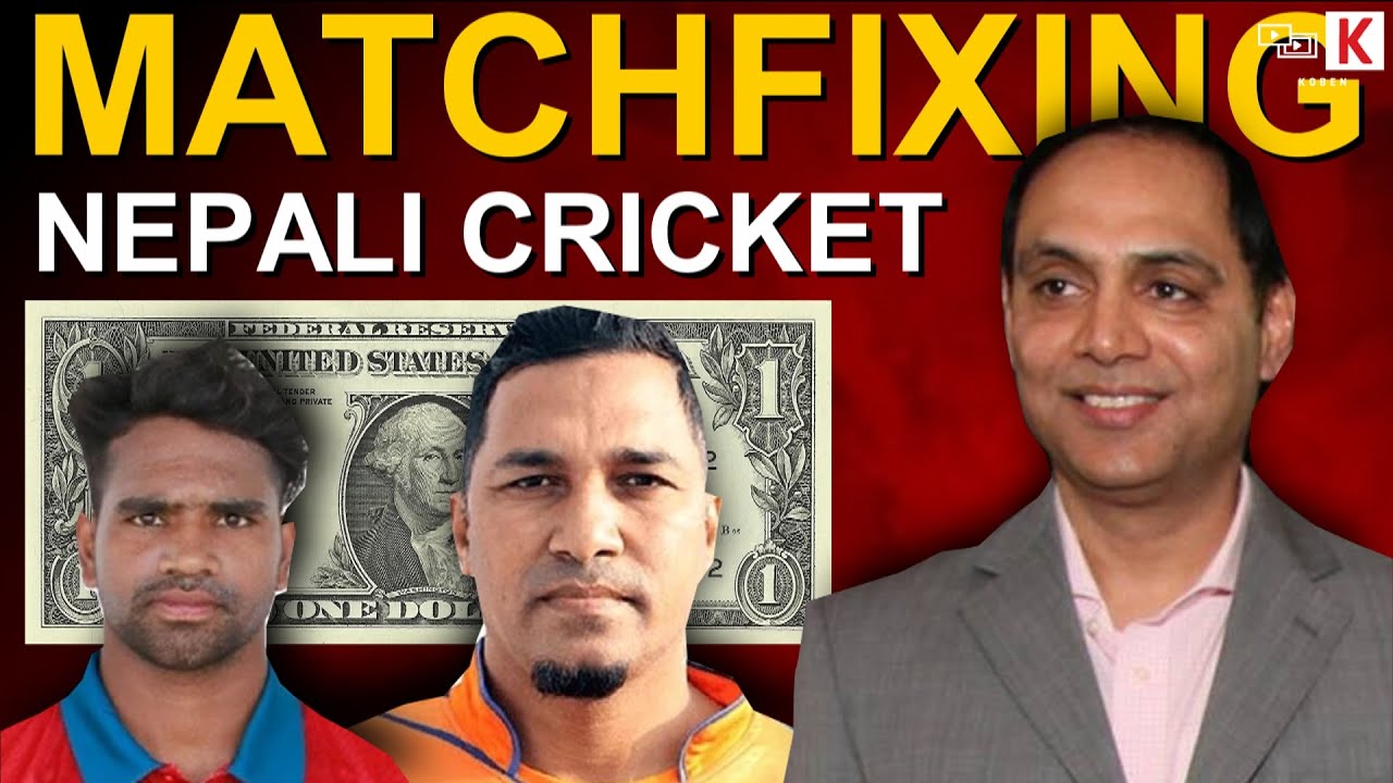 Nepal Cricket Match Fixing scandal explained Is This The End Of
