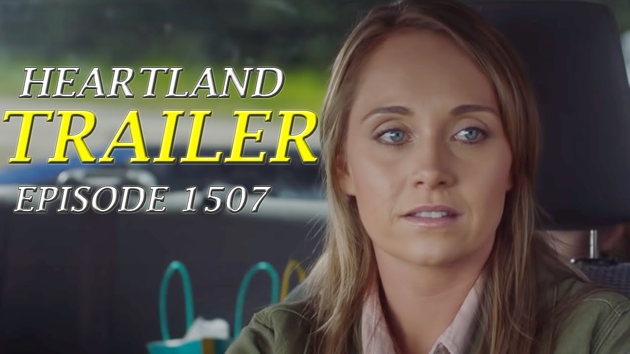 Heartland Season 15 Episode 7 First Look & Trailer! YouTube
