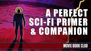 A sci-fi movie geeks dream come true | Movie Book Club