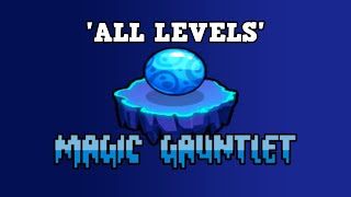 Magic Gauntlet Geometry Dash 2.2