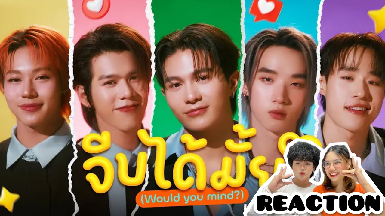 #ไม้มาย REACTION | จีบได้มั้ย (Would You Mind?) Ost.เธมโป Heart That Skips a Beat - LYKN