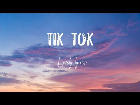 Tik Tok - Kesha ( lyrics ) - YouTube