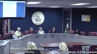 Moore County School Board Work Session 1-7-19