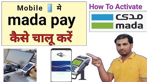 How To Activate Mada Pay | Mada Pay Full Setting With NFC Setting 2024 | मोबाइल मे mada pay चलाए |