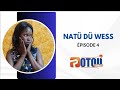 Nat d wess saison 01 pisode 04 potou vision