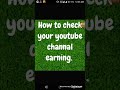 How to check youtube channal earning by samran ali