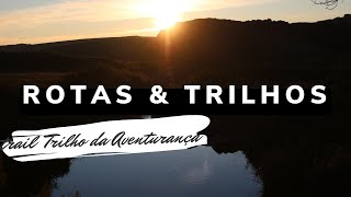TRAIL TRILHOS DA AVENTURANÇA - ROTAS & TRILHOS - AROUCA/SERRA DA FREITA