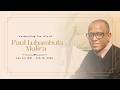 Celebrating The Life Of Paul Lubambula Mulira Celebrating The Life Of Paul Lubambula Mulira