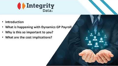 Dynamics GP Payroll and HR  - Episode 1  Debunking the Myths