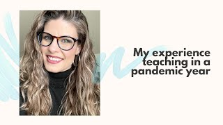 My pandemic teaching story