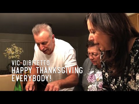Happy Thanksgiving Everybody! | VicDiBitetto.net