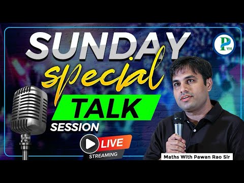 🔴 Live Sunday Special Talk  Session ( About Your EXAM Preparation ) By Pawan Rao Sir | #ssc