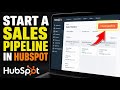 How to Start a Sales Pipeline with HubSpot - Easy Tutorial