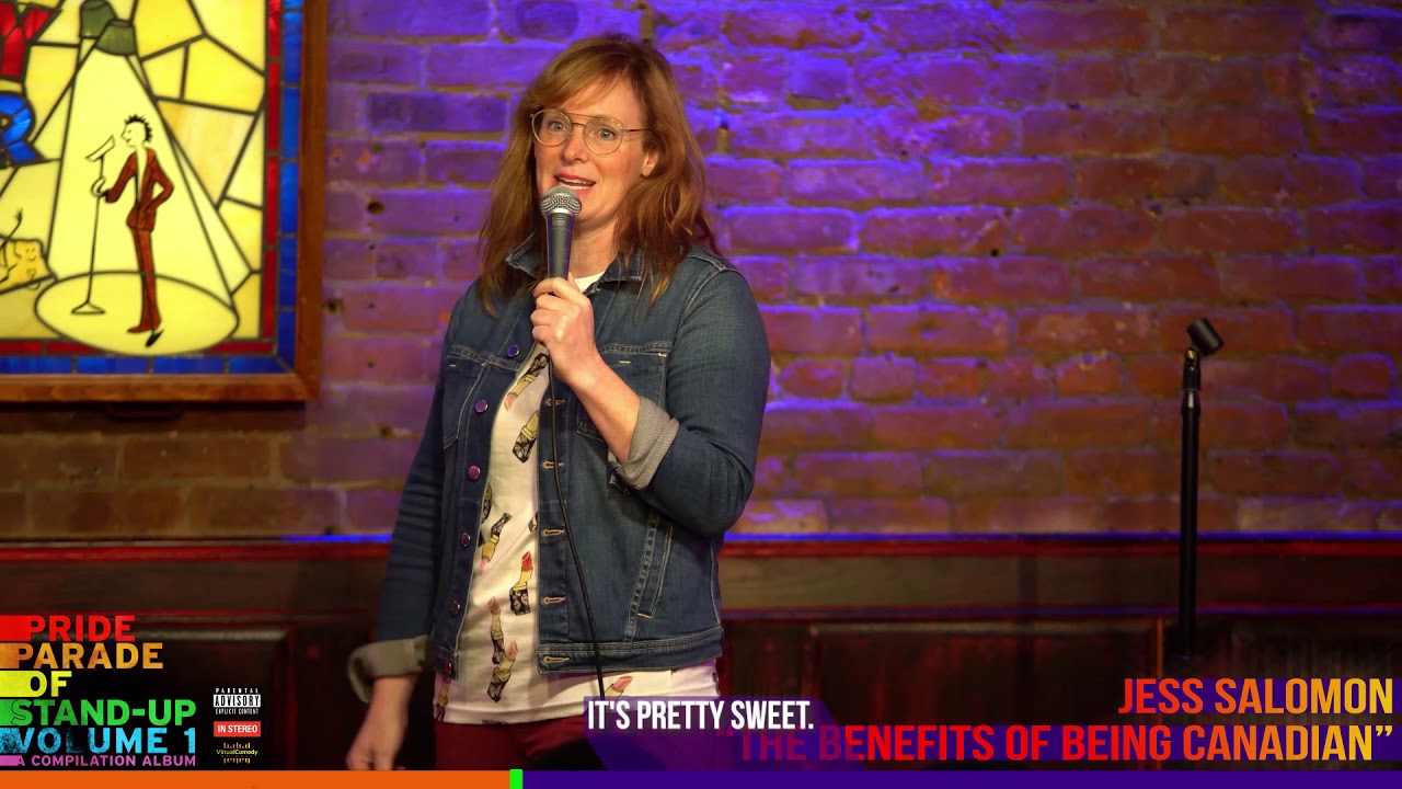 Jess Salomon The Benefits Of Being Canadian From Pride Parade Of Stand Up Vol 1 Available