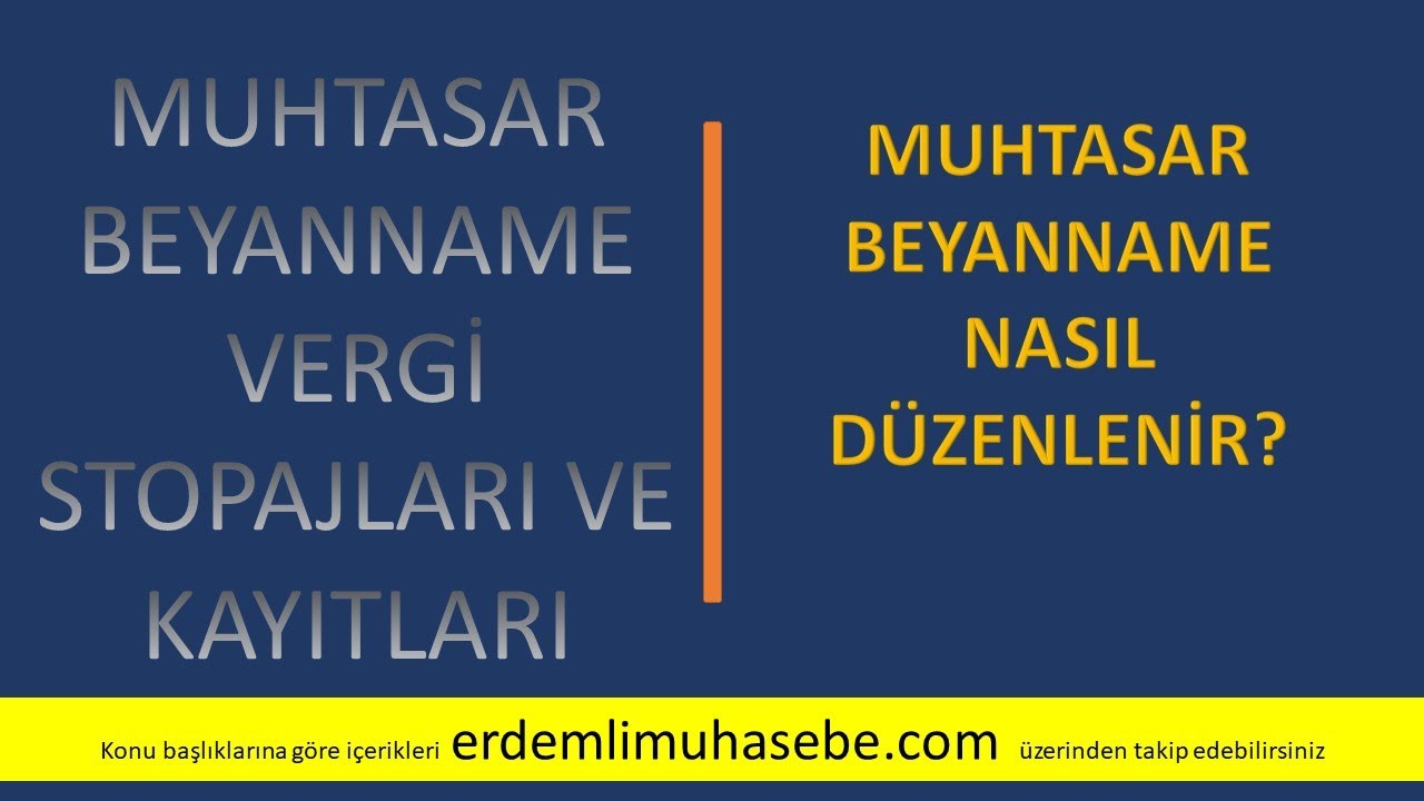 Muhtasar Beyanname Nedir? Nasıl Düzenlenir? (Muhasebe kayıtları ile birlikte)