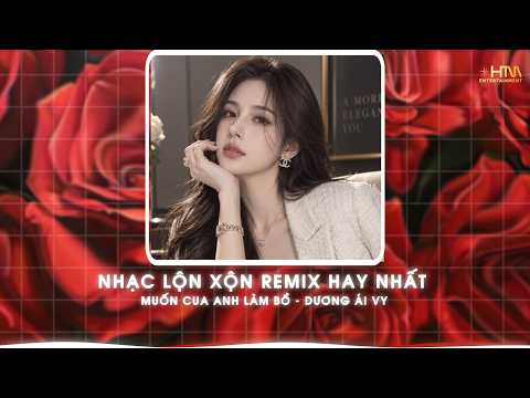 Lấy Cây Kim May Đồ - Dương Ái Vy - BXH Nhạc Remix Triệu View Hot Nhất Hiện Nay | 🎼Top Nhạc TikTok