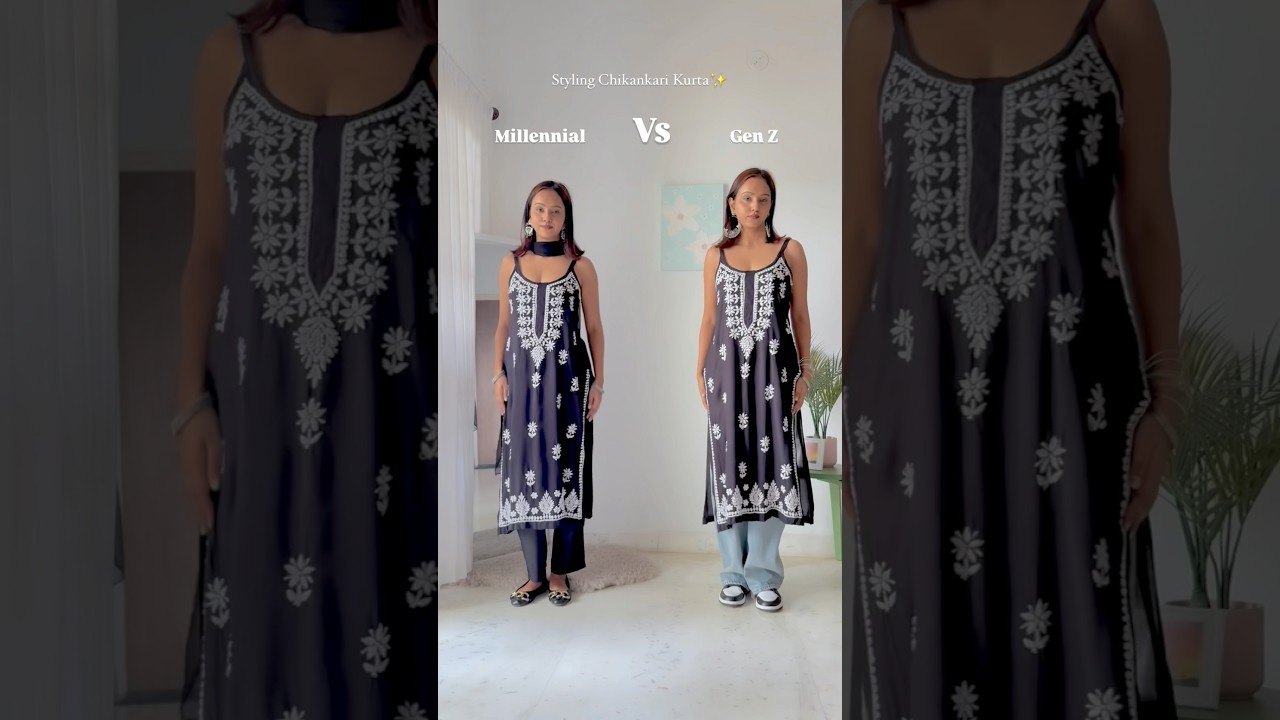 Millennial versus Genz - styling Chikankari kurta ✨