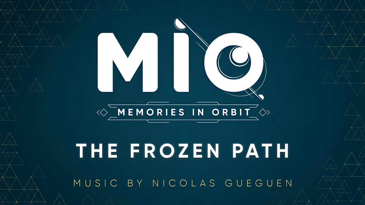 MIO: Memories in Orbit - The Frozen Path by Nicolas Gueguen (OST)