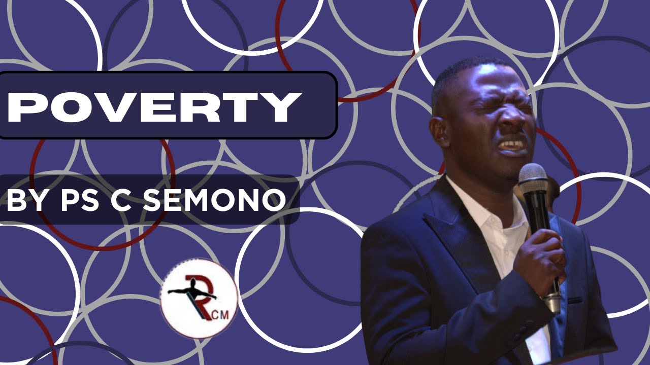 Poverty | Ps C Semono