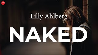 Lilly Ahlberg // Naked (Lyric Video)