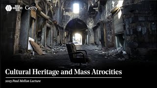 Cultural Heritage and Mass Atrocities