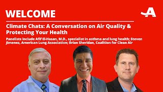 Climate Chat: A Conversation on Air Quality & Protecting Your Health