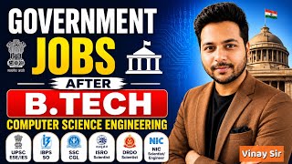 Government Jobs After B.Tech Computer Science Engineering