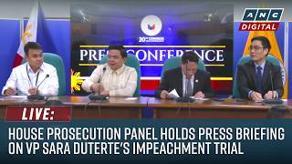 LIVE: House Prosecution Panel holds press briefing on VP Sara Duterte's Impeachment Trial | Oct 9