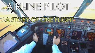 A Day in The Life as a Pilot. A Story of One Flight. B737 [HD]