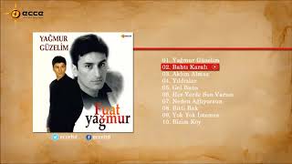 Fuat Yağmur - Bahtı Karalı Resimi