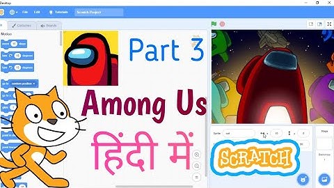 Among Us In Scratch Part 3 | How to Make Among Us In Scratch In Hindi | Scratch Tutorial Among Us