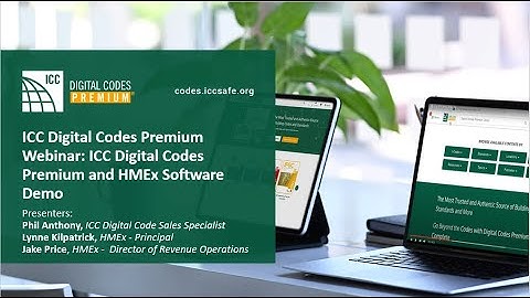 Webinar: ICC Digital Codes Premium and HMEx Software Demo