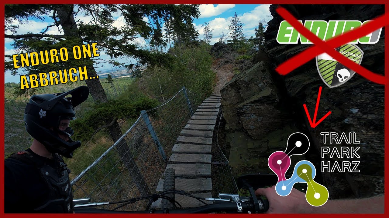 ENDURO ONE Schulenberg ABBRUCH und ab in den TRAIL PARK HARZ!