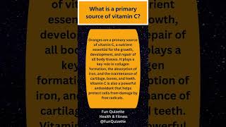 What Is A Primary Source Of Vitamin C? Fun Quizette - Health And Fitness Sq6