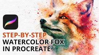 Paint a Watercolor Fox in Procreate StepbyStep Tutorial