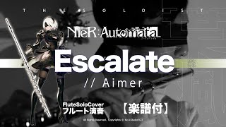 Escalate (FluteSolo ) - Aimer