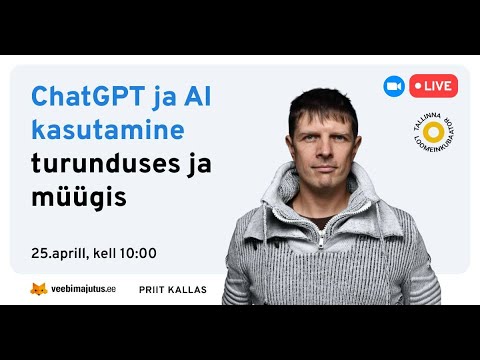 ChatGPT ja AI kasutamine turunduses ja müügis - Priit Kallas
