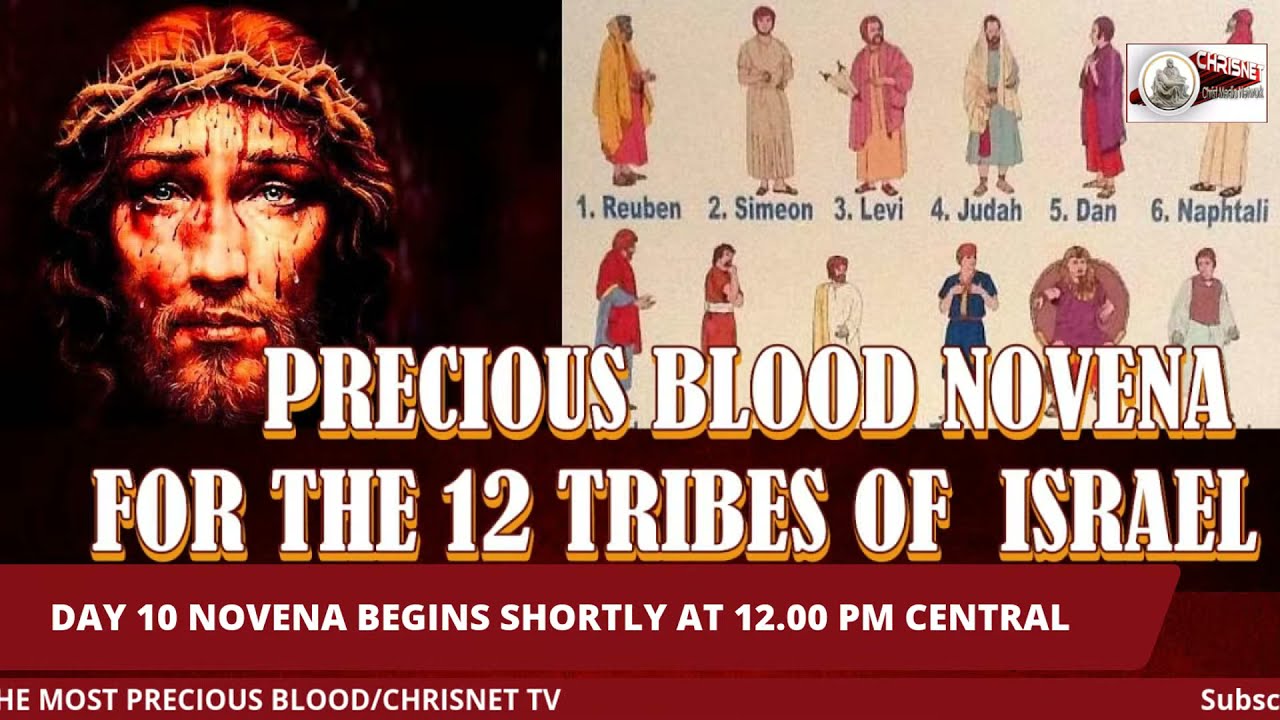 PRECIOUS BLOOD: July Novena For The 12 Tribes Of Israel- Day 10
