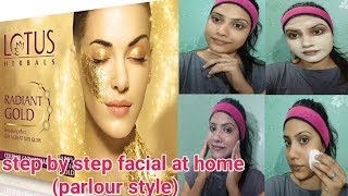 LOTUS HERBAL  GOLD FACIAL KIT|HOW TO DO FACIAL AT HOME (PARLOUR STYLE)/lotus facial kit