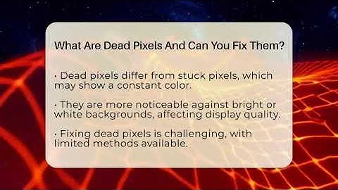 What Are Dead Pixels And Can You Fix Them? - Phone Fix and Features