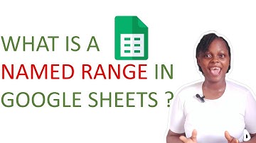 HOW TO CREATE A NAMED RANGE IN GOOGLE SHEETS|HOW TO USE #NAMED RANGE IN GOOGLE SHEETS #googlesheets