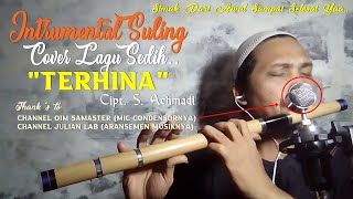 Instrumental Suling Cover Lagu Sedih Menyentuh Sukma - Terhina