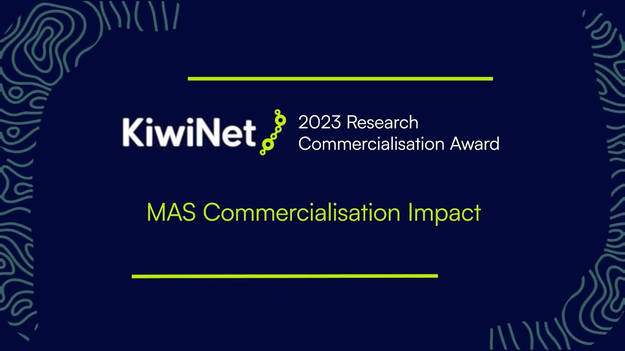 2023 KiwiNet Awards - MAS Commercialisation Impact Finalists