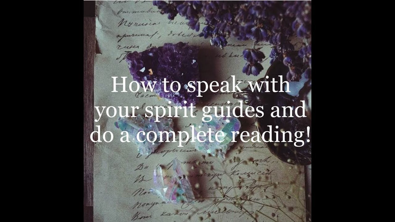 How To Speak To Your Spirit Guides Spirit YouTube how-to-speak-to-your-spirit-guides-spirit-youtube