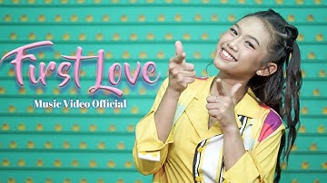 FIRST LOVE (OFFICIAL MUSIC VIDEO) - CACA GREYCIA