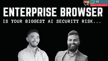 Is Your Browser the Biggest AI Security Risk? Ft. Caleb Sima & Ashish Rajan