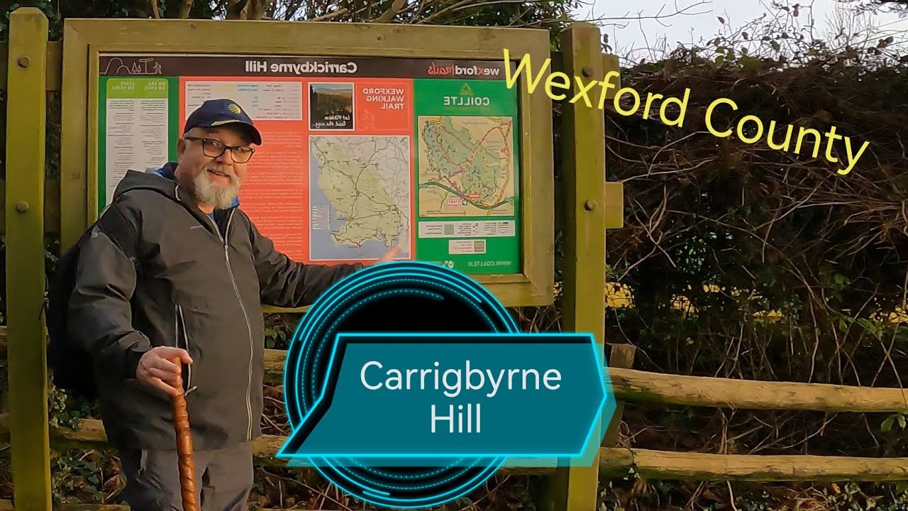 Under 20 minutes- Carrigbyrne Hill Walk - Wexford